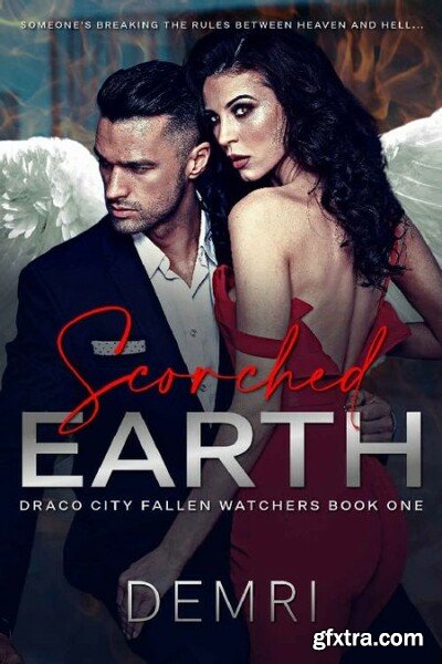 Scorched Earth  Paranormal Ange - DEMRI