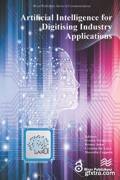 Artificial Intelligence for Digitising Industry  Applications