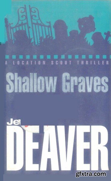 Shallow Graves