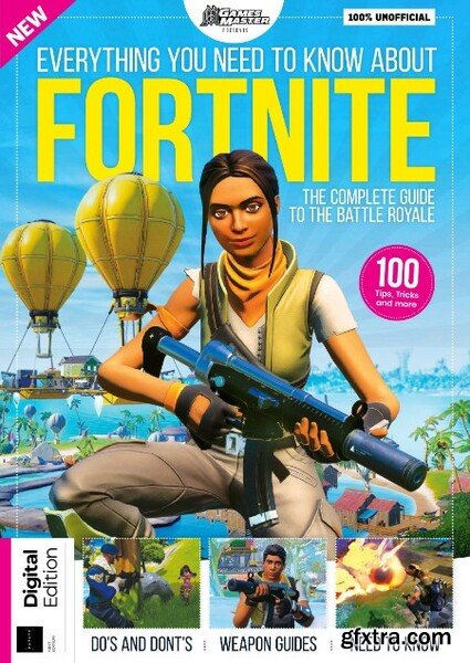 GamesMaster Presents - Everything You Need To Know About Fortnite - 1st Edition - December 2022