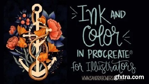 Ink and Color in Procreate® for Illustrators