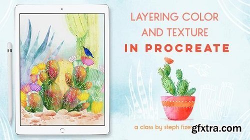 &nbsp;Layering Color and Texture in Procreate
