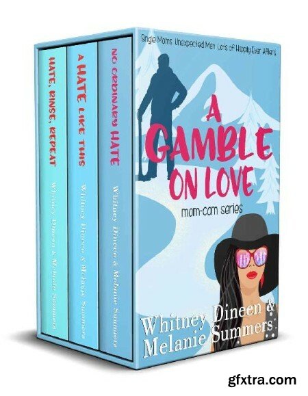 A Gamble on Love Mom Com Boxset - Whitney Dineen