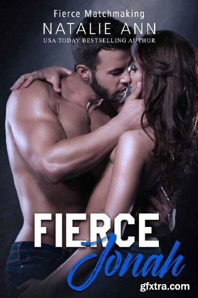 Fierce-Jonah Fierce Matchmakin - Natalie Ann