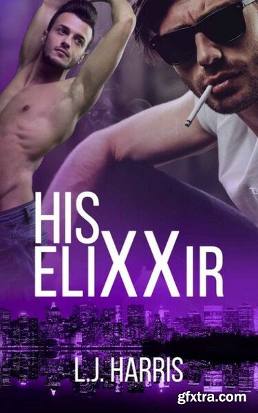 His eliXXir - L  J  Harris