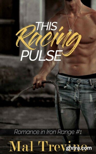 This Racing Pulse  Romance in I - Mal Trevino