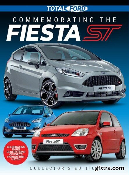 Total Ford - Commemorating the Fiesta ST - 23 December 2022