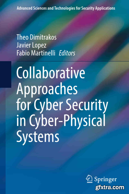 Collaborative Approaches for Cyber Security in Cyber-Physical Systems (True EPUB)