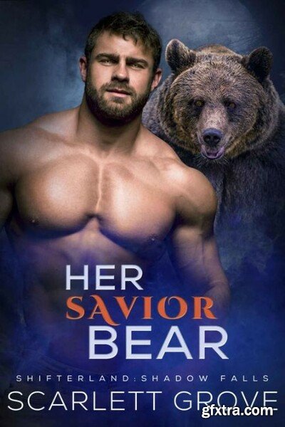 Her Savior Bear - Grove, Scarlett