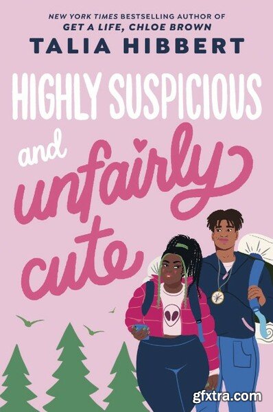 Highly Suspicious and Unfairly - Talia Hibbert