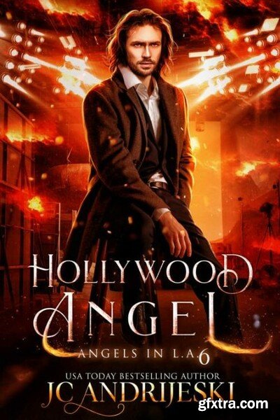 Hollywood Angel  An Urban Fanta - JC Andrijeski