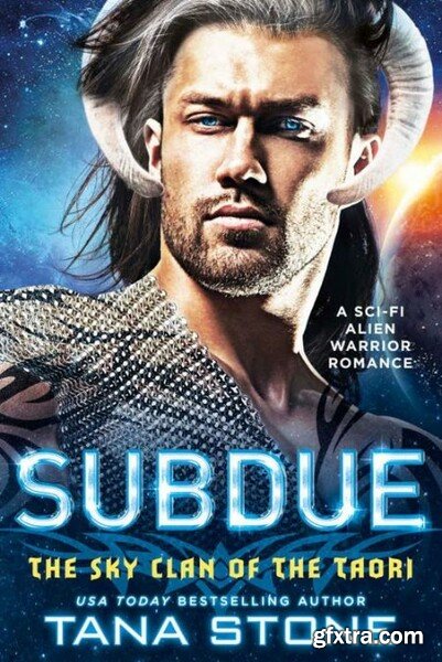 Subdue  A Sci-Fi Alien Warrior - Stone, Tana