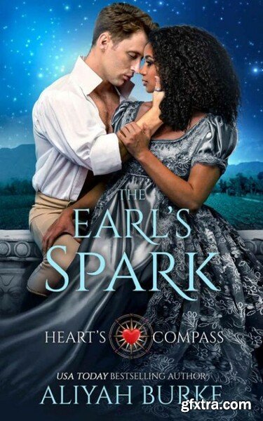 The Earl\'s Spark - Aliyah Burke