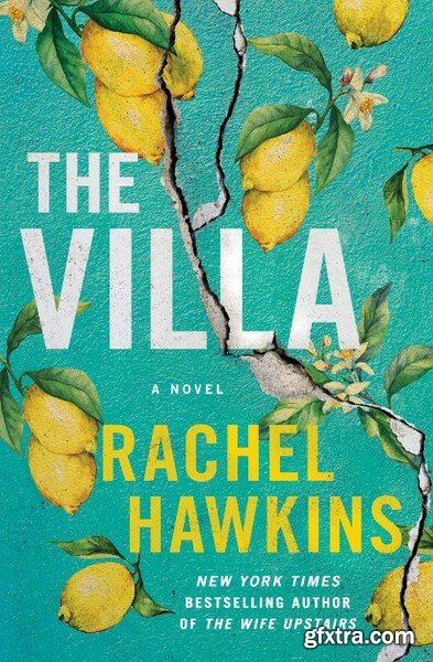 The Villa - Rachel Hawkins