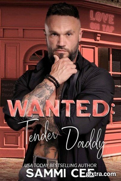 Wanted  Tender Daddy  Love On T - Cee, Sammi