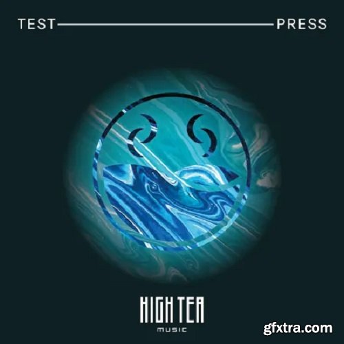 Test Press High Tea Melodic DnB Essentials 2