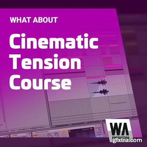 WA Production Cinematic Tension Course