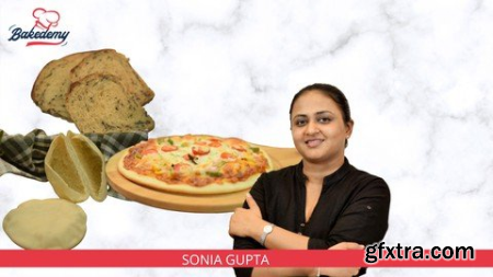 Learn Breads And It\'S Variations With Sonia Gupta