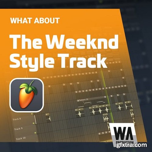 W. A. Production The Weeknd Style Track