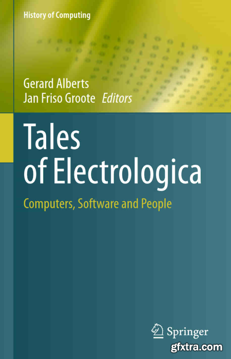 Tales of Electrologica Computers, Software and People