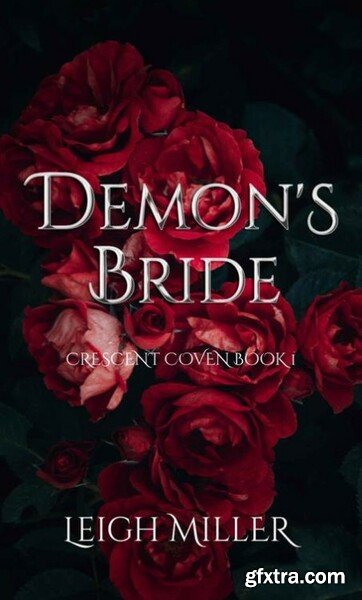 Demon\'s Bride - Leigh Miller