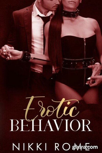 Erotic Behavior  Sold To The Hi - Nikki Rome