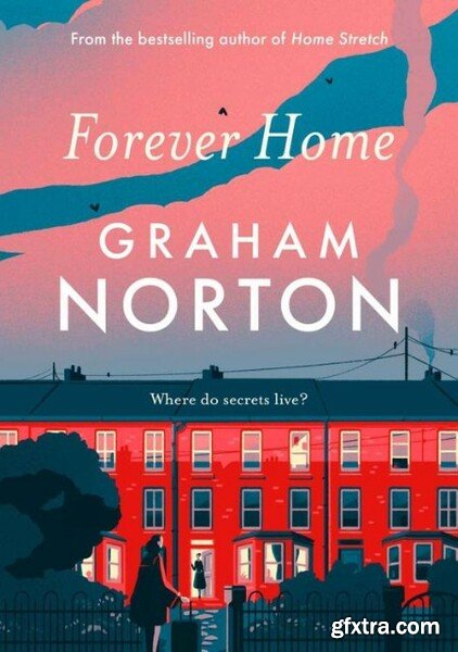 Forever Home by Graham Norton