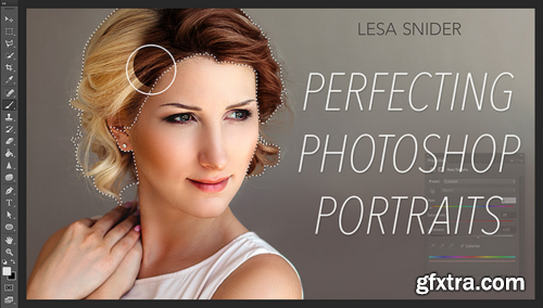  Perfecting Photoshop Portraits with Lesa Snider