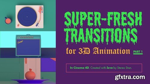 Super-Fresh Transition Animations in Cinema 4D! Part 1