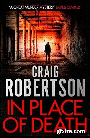 In Place of Death by Craig Robertson