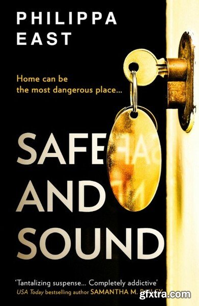 Safe and Sound by Philippa East