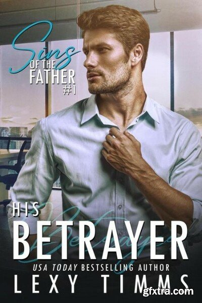 The BetRayer - Lexy Timms