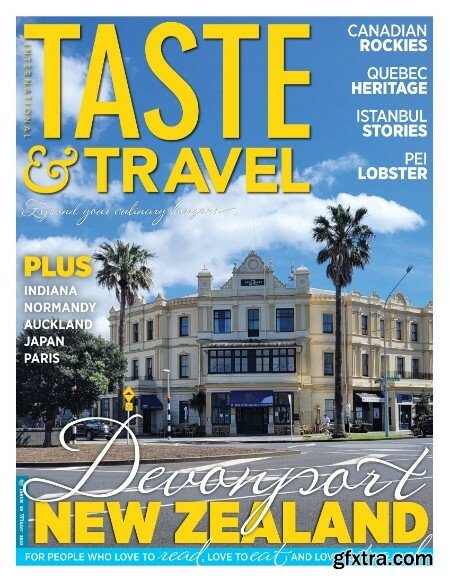 Taste & Travel International - Issue 48 - Winter 2023