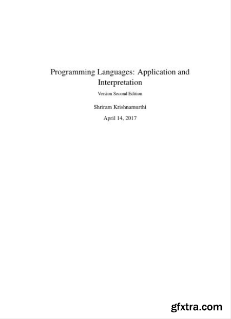 Programming Languages Application and Interpretation, Second Edition