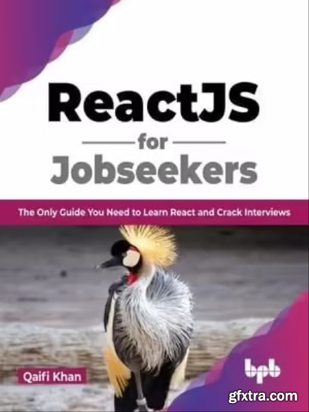 ReactJS for Jobseekers The Only Guide You Need to Learn React and Crack Interviews