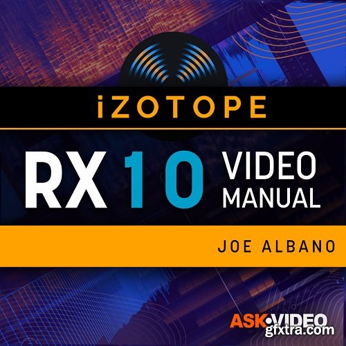 Ask Video iZotope RX 10 Video Manual