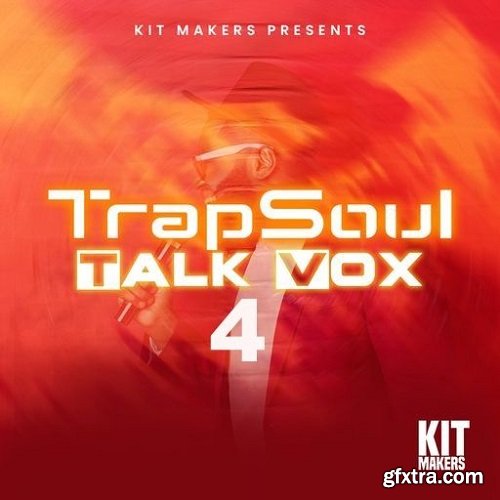 Big Citi Loops Trapsoul Talk Vox 4