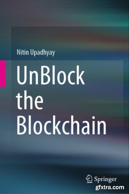 UnBlock the Blockchain