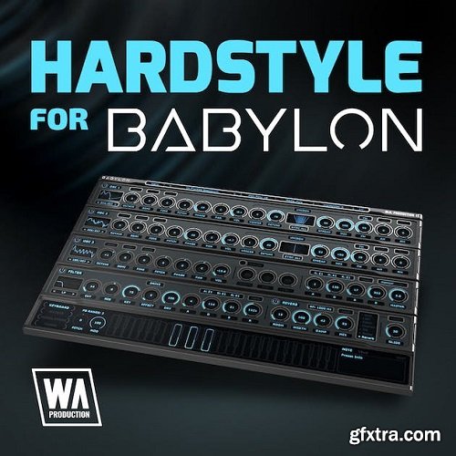 W.A. Production Hardstyle For Babylon