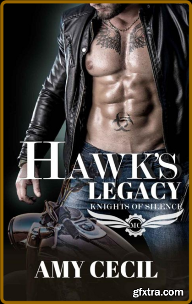 Hawk\'s Legacy  Knights of Silen - Amy Cecil