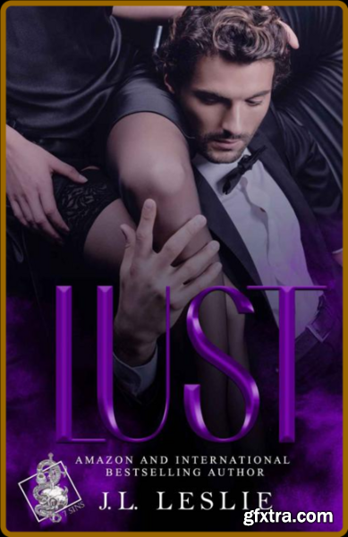 Lust  Seven Deadly Sins Mafia R - J L  Leslie