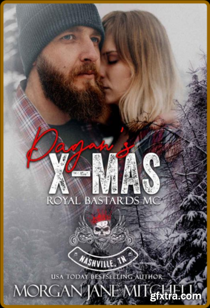 Pagan\'s X-Mas (Royal Bastards M - Morgan Jane Mitchell