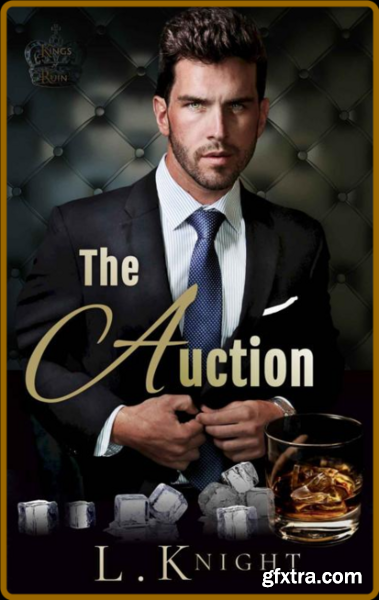 The Auction  An Enemies to Love - L Knight