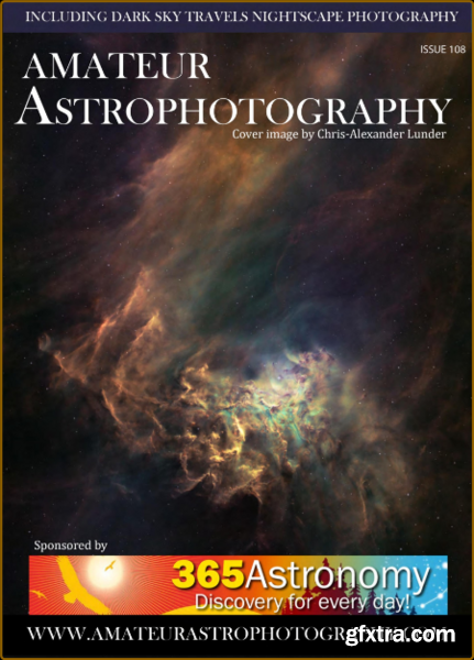 Amateur Astrophotography - Issue 108 2023