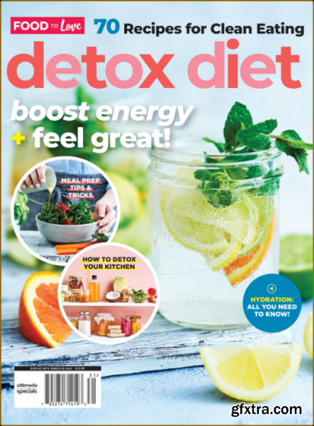 Food to Love: Detox Diet – December 2022