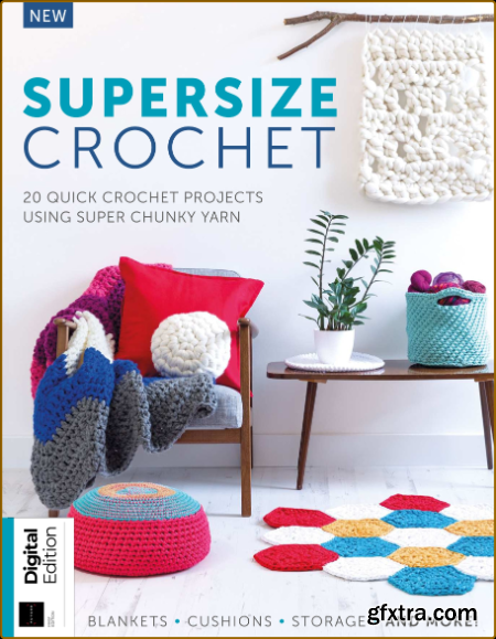 Supersize Crochet - 1st Edition - January 2023