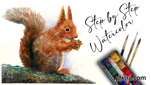 Learn to Paint a Red Squirrel in Watercolor: Step-by-Step Painting Using Easy, Expressive Techniques