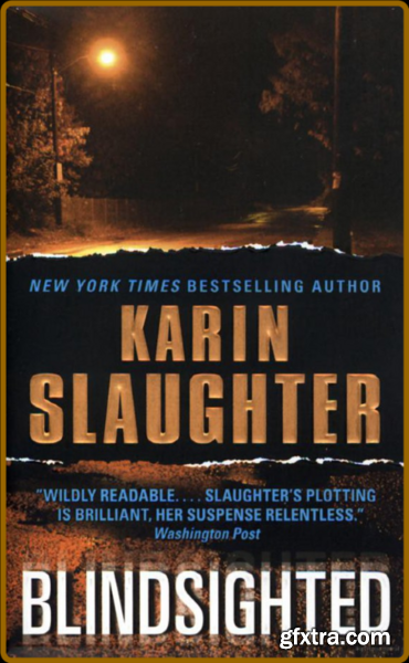 Blindsighted by Karin Slaughter