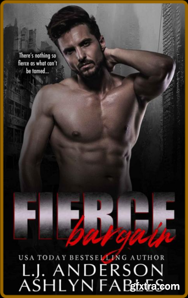 Fierce Bargain  A Dark Apocalyp - L J  Anderson