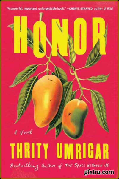 Honor by Thrity Umrigar